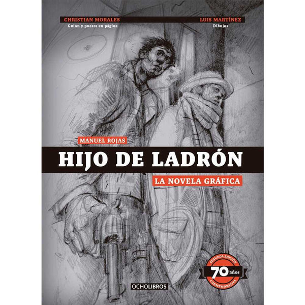 Libro Hijo De Ladrón : La Novela Grafica. Edición 70 Años