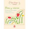Libro Hilos Y Colores: Un Jardín Para Pintar De Pepa Meza - Trayecto