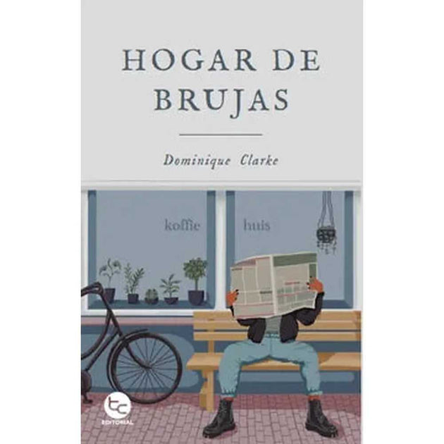 Libro Hogar De Brujas De Dominique Clarke