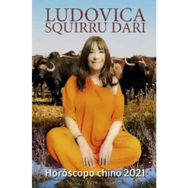 Libro Horóscopo Chino 2021 de Ludovica Squirru Dari