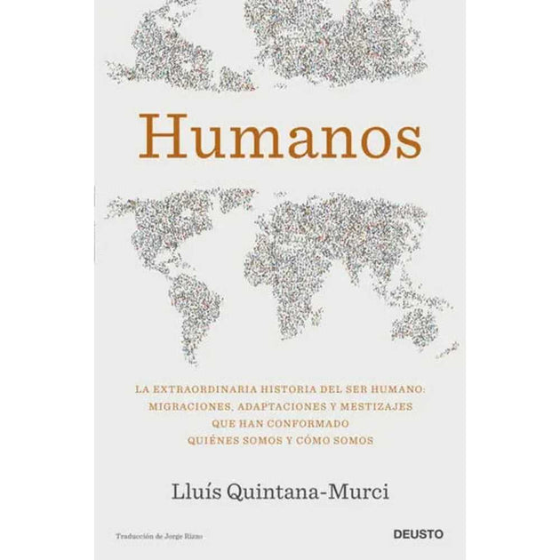 Libro Humanos De Lluís Quintana-Murci - Deusto