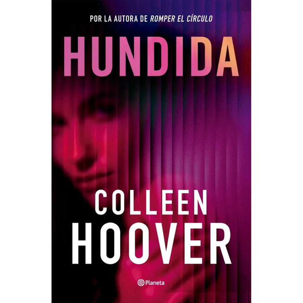 Libro Hundida de Colleen Hoover - Planeta