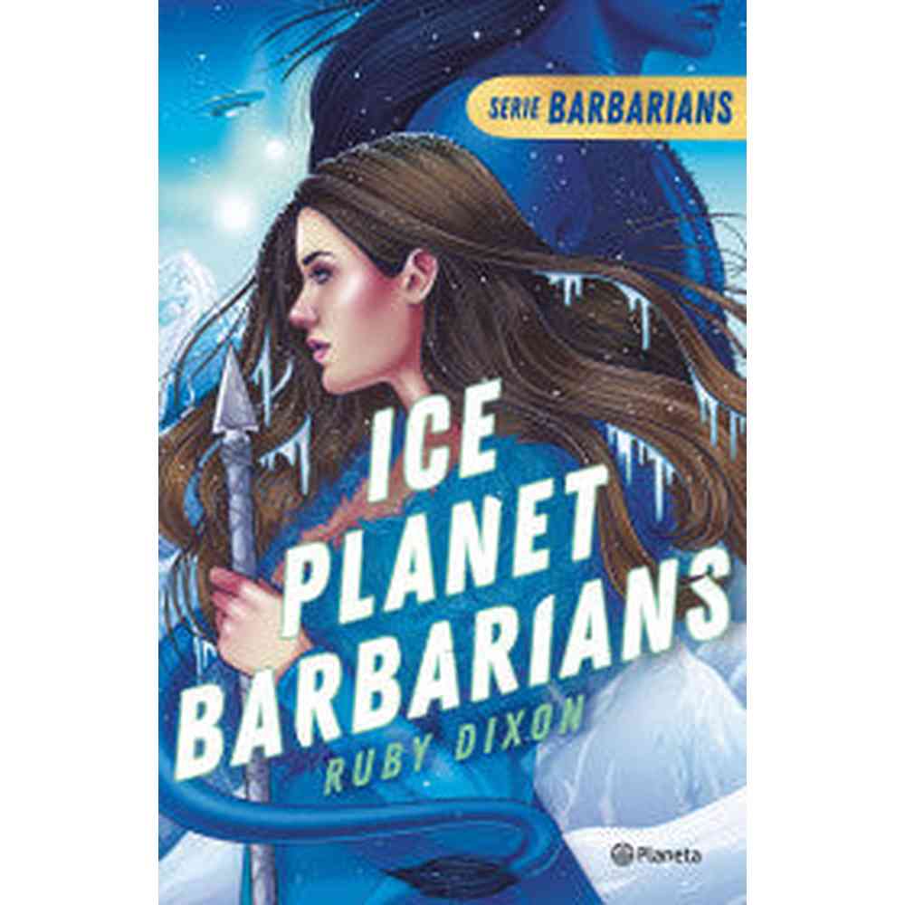 Libro Ice Planet Barbarians de Ruby Dixon - Planeta
