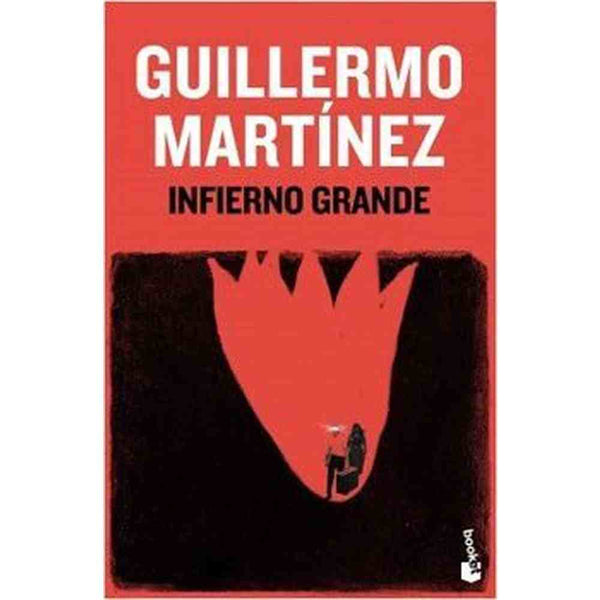 Libro Infierno Grande de Guillermo Martínez- BOOKET