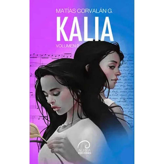 Libro Kalia De Volumen 2 De Matías Corvalán G.