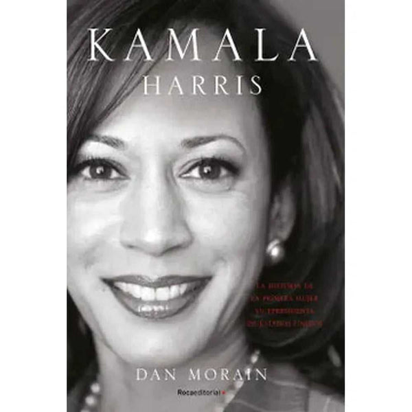 Libro Kamala Harris de Dan Morain