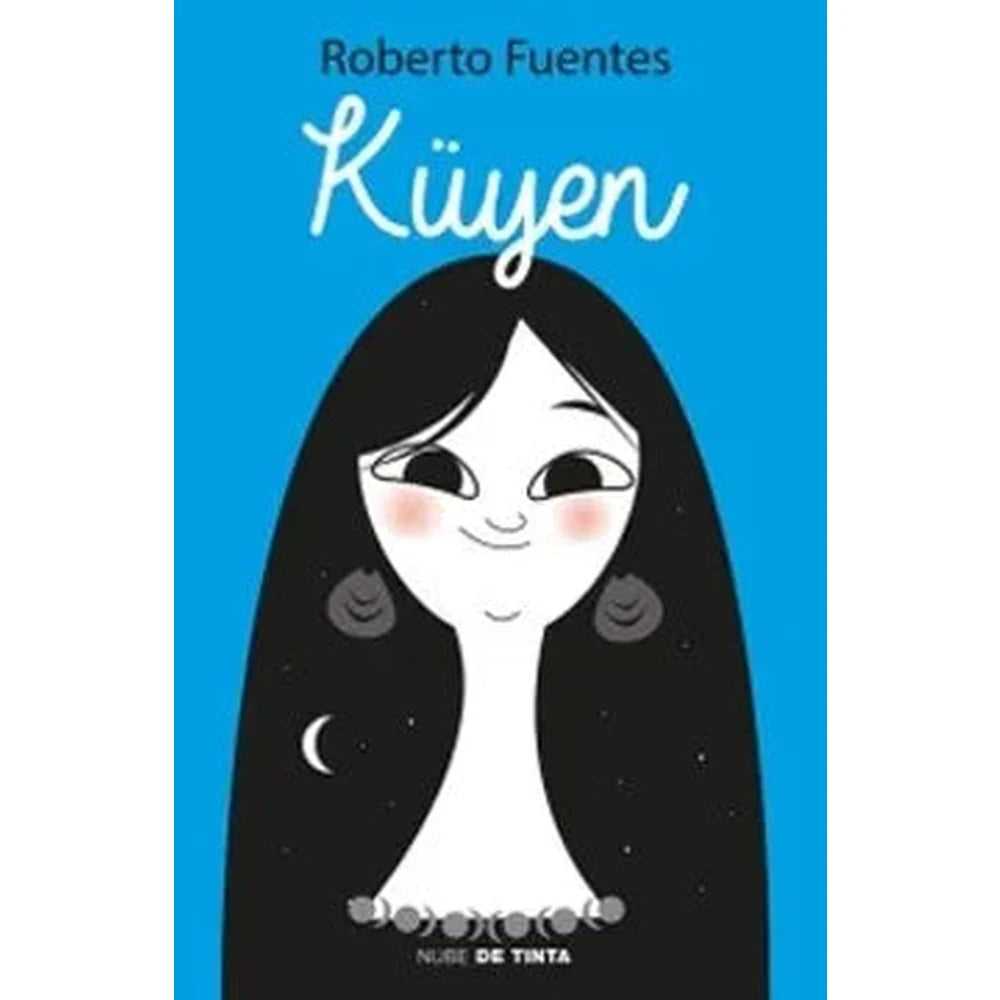 Libro Küyen de Roberto Fuentes