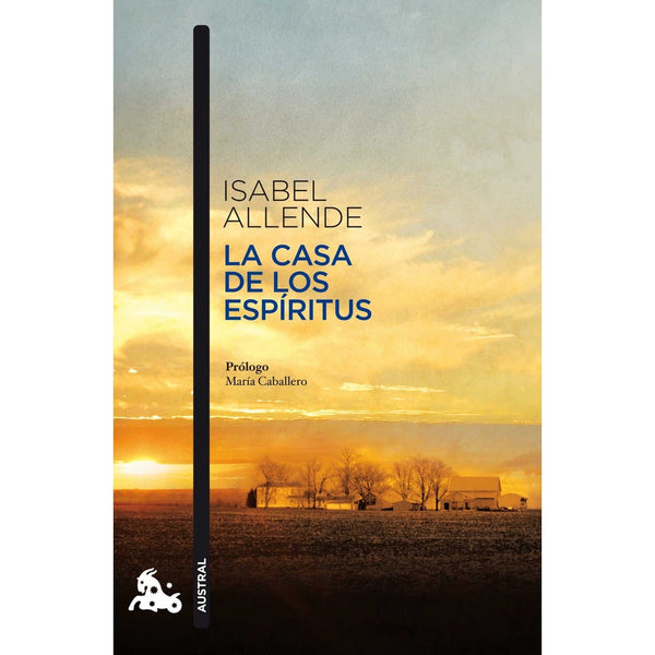 Libro La Casa De Los Espíritus De Isabel Allende - Austral
