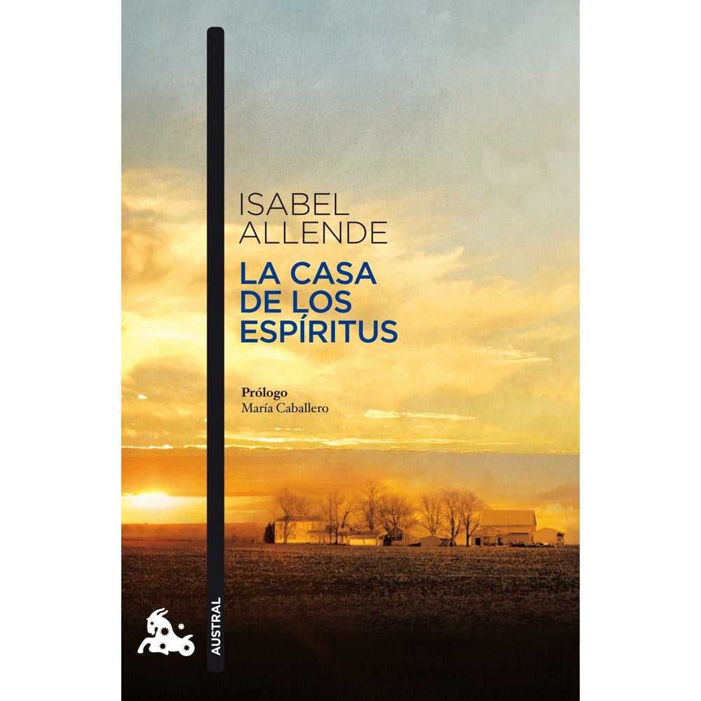 Libro La Casa De Los Espíritus De Isabel Allende - Austral