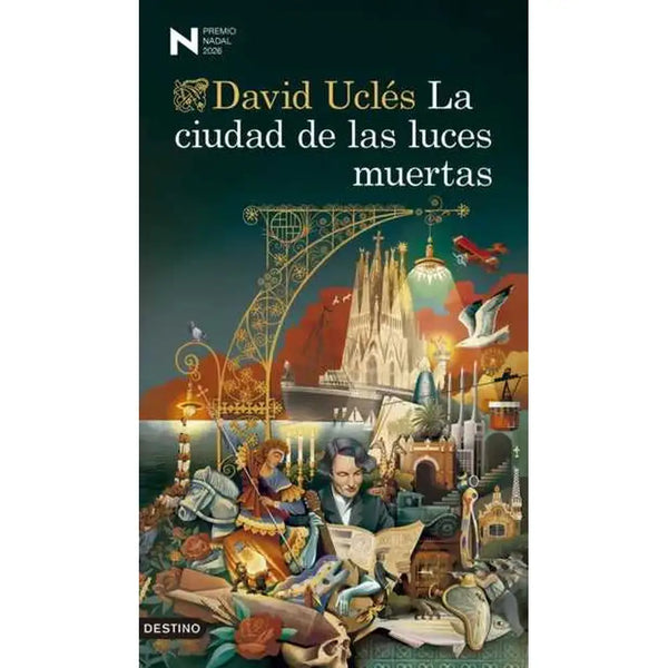 Libro La Ciudad De Las Luces Muertas De David Uclés - Destino