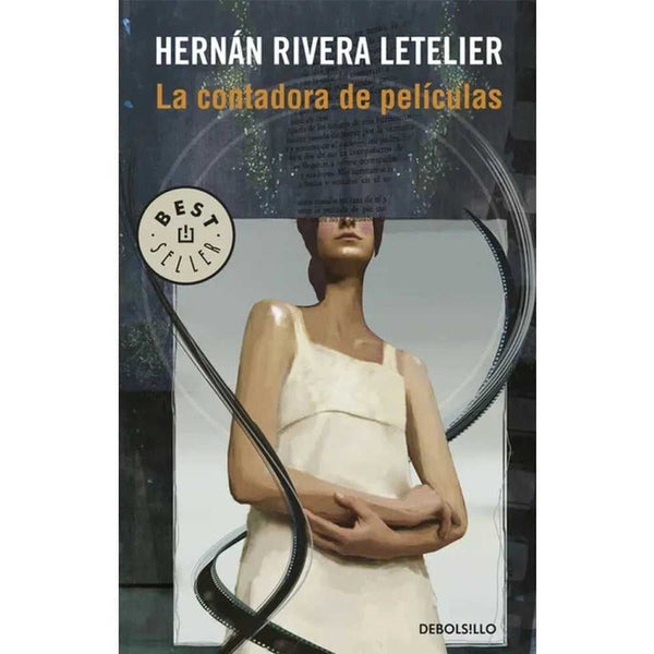 Libro La Contadora De Películas de Hernán Rivera Letelier