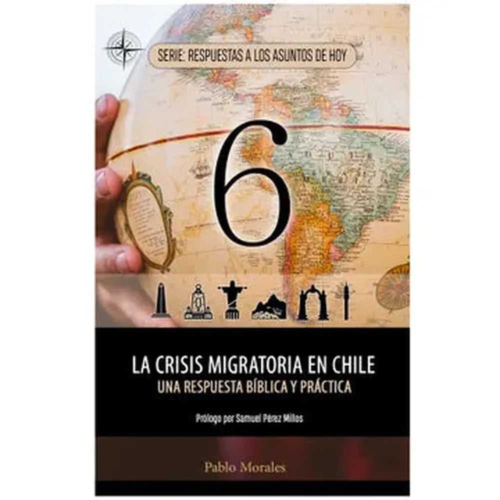 Libro La Crisis Migratoria En Chile de Pablo Morales - Editorial Crece