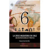 Libro La Crisis Migratoria En Chile De Pablo Morales - Editorial Crece