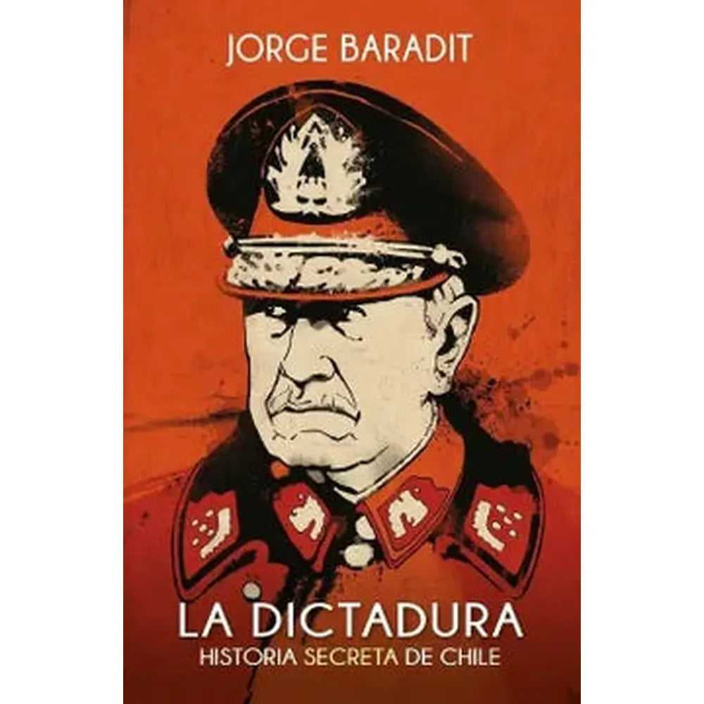 Libro La Dictadura de Jorge Baradit ^