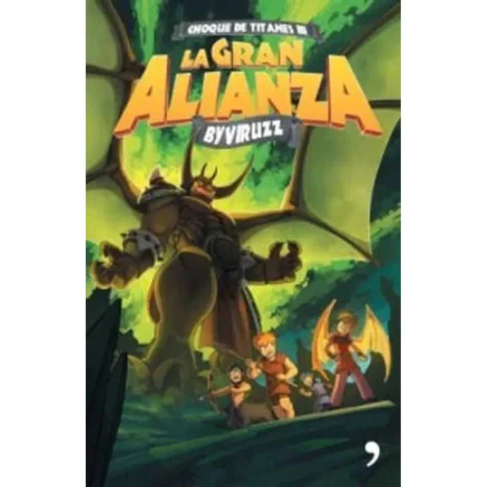Libro La Gran Alianza: Choque De Titanes 3 de Byviruzz - TEMAS DE HOY