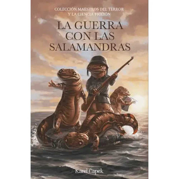 Libro La Guerra Con Las Salamandras de Karel Capek