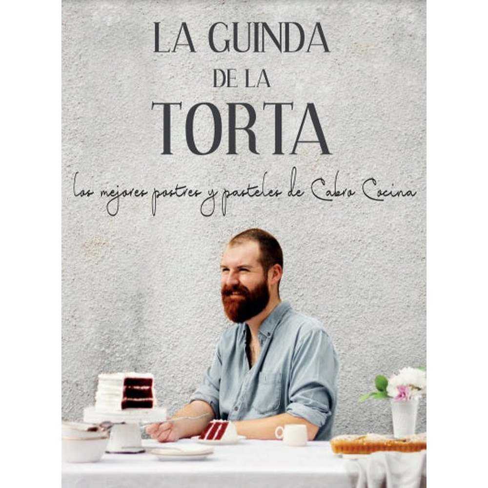 Libro La Guinda De La Torta de Felipe Tamayo - MINC
