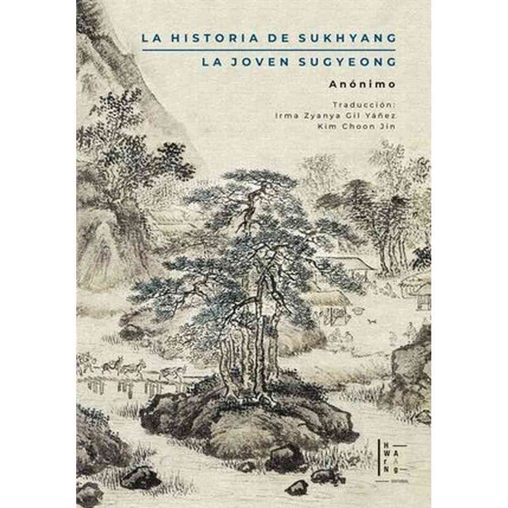 Libro La Historia De Sukhyang / La Joven Sugyeong
