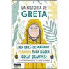 Libro La Historia De Greta¡ No Eres Demasiado Pequeño Para Hacer Cosas Grandes De Valentina Camerini  - Destino