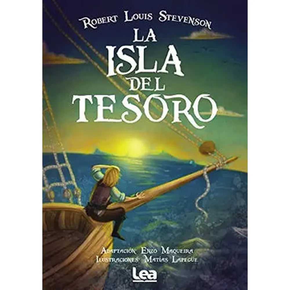 Libro La Isla Del Tesoro De Robert Louis Stevenson - Lea