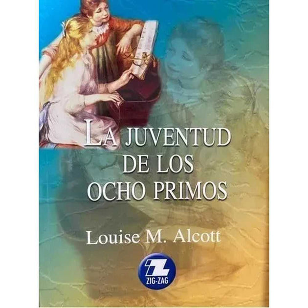 Libro La Juventud De Los Ocho Primos De Louise M. Alcott