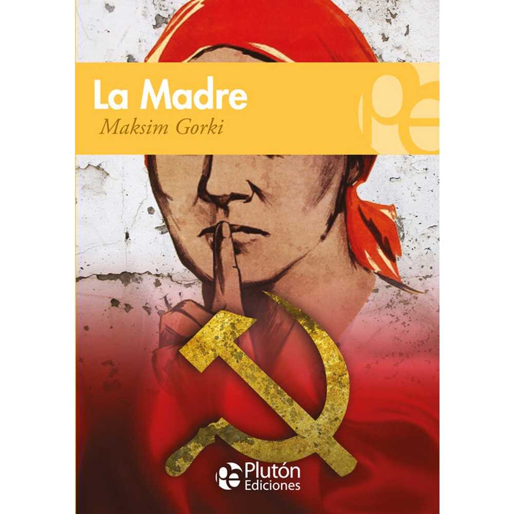 Libro La Madre de Maksim Gorki - PLUTÓN