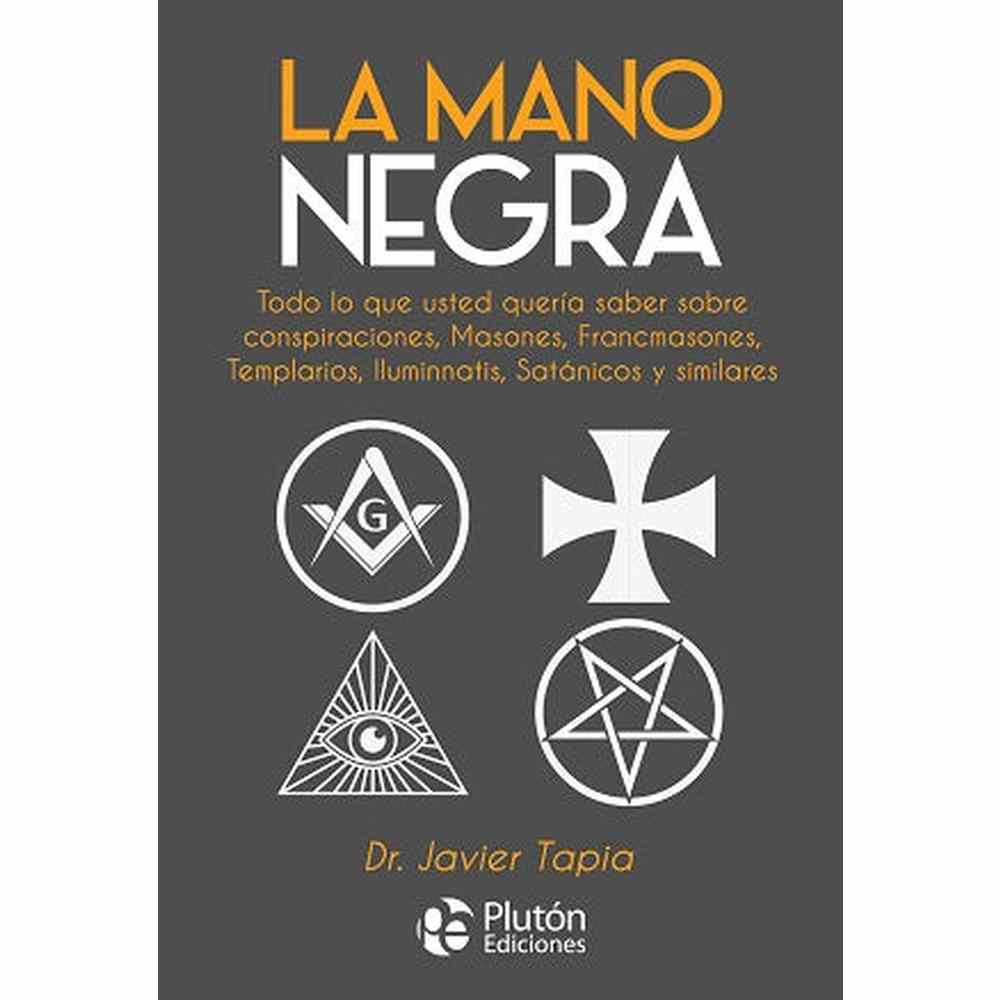 Libro La Mano Negra de Javier Tapia - PLUTÓN