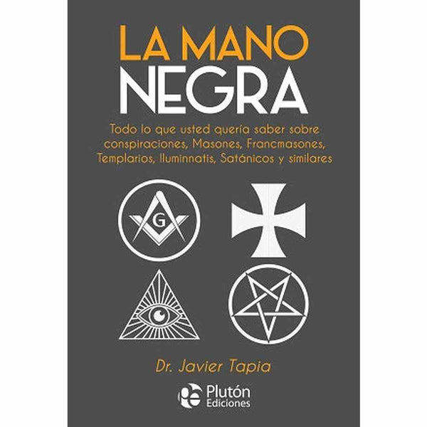 Libro La Mano Negra de Javier Tapia - PLUTÓN