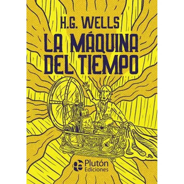 Libro La Máquina Del Tiempo tapa Dura de H. G. Wells - Plutón