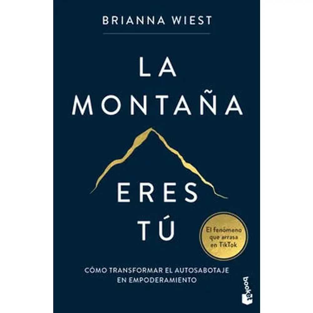 Libro La Montaña Eres Tú De Briana West - Booket