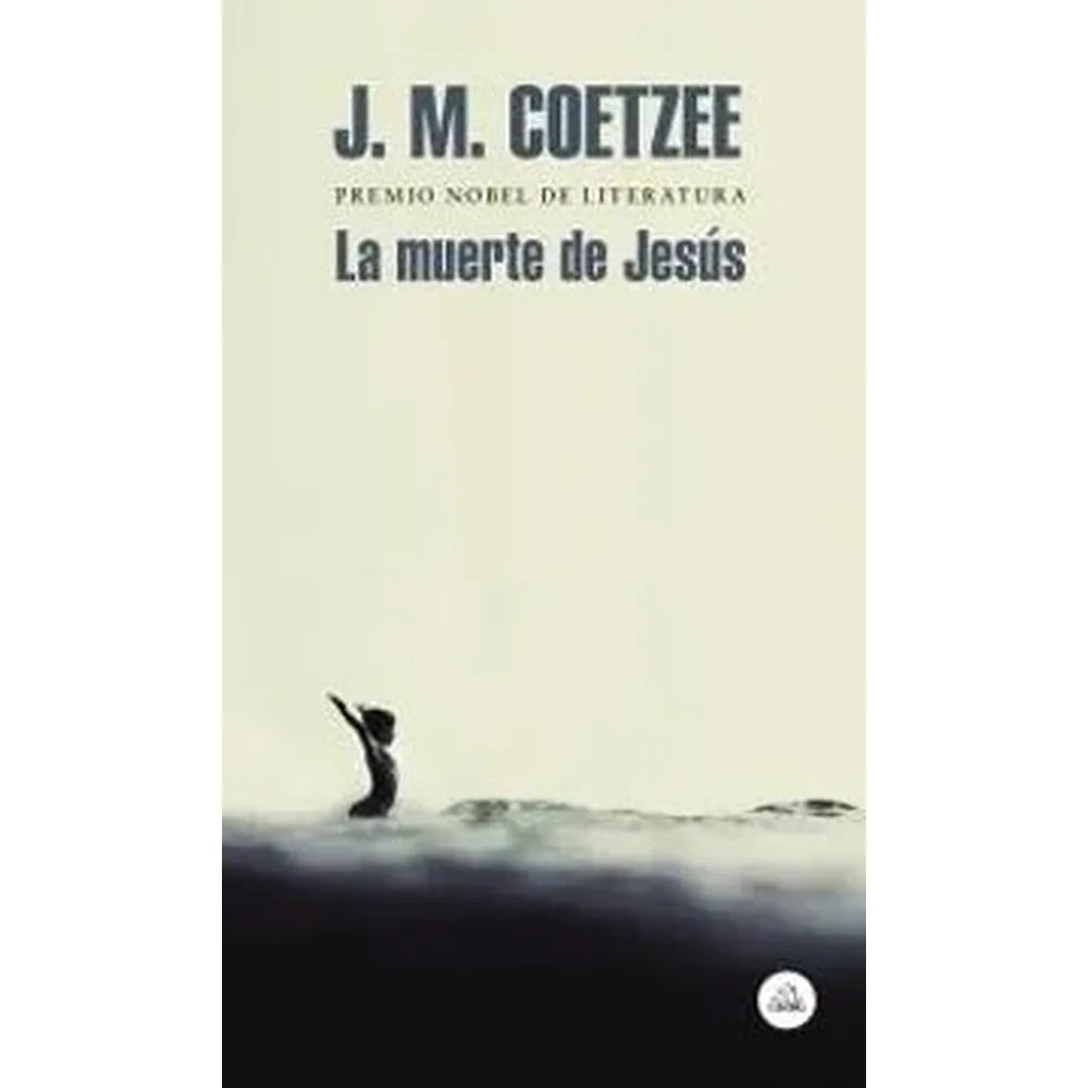 Libro La Muerte De Jesús de J. M. Coetzee