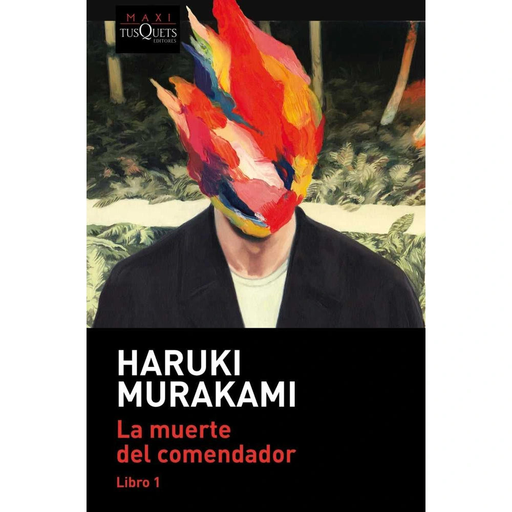 Libro La Muerte Del Comendador (Libro 1) - Maxi Tusquets