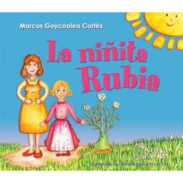 Libro La Niñita Rubia De Marcos Goycoolea Cortes - Nueva Patris