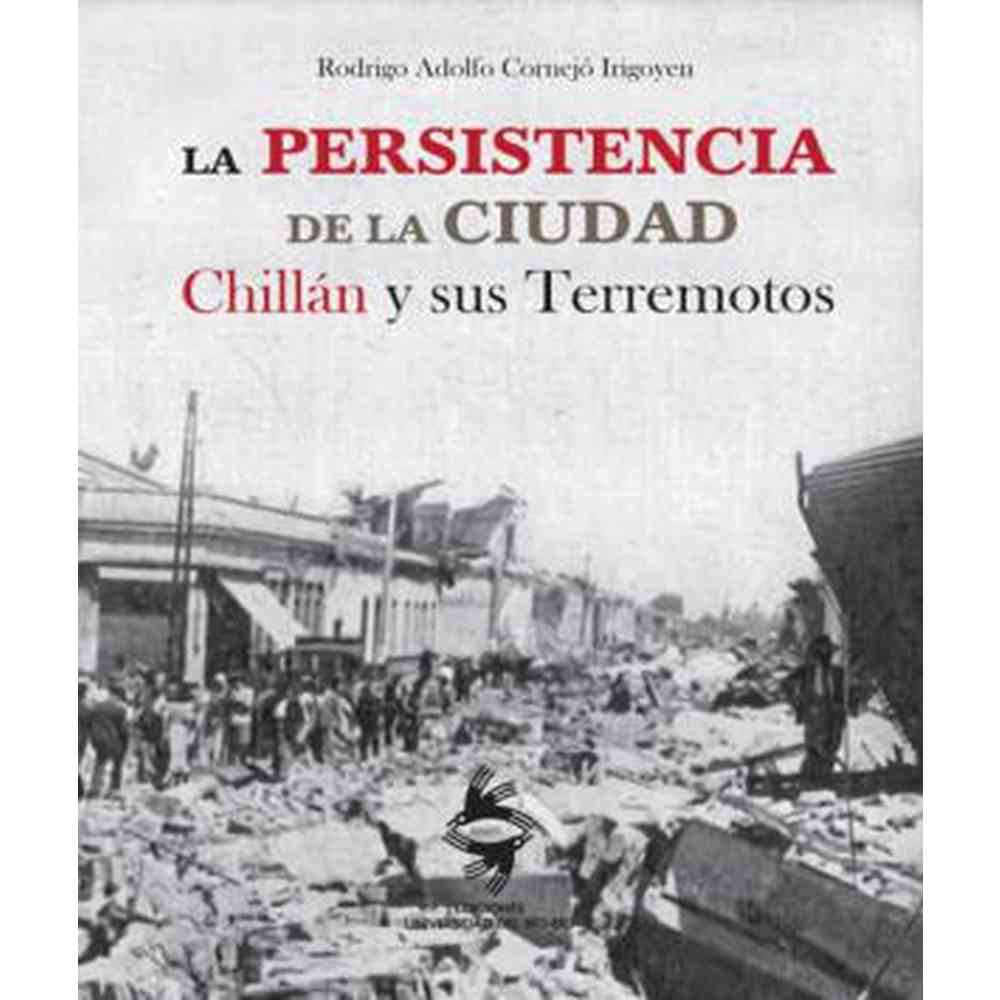Libro La Persistencia De La Ciudad de Rodrigo Cornejo Irigoyen