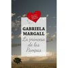 Libro La Princesa De Las Pampas De Gabriela Margall - Ediciones B