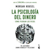 Libro La Psicología Del Dinero De Morgan Housel - Booket