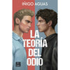 Libro La Teoría Del Odio De Iñigo Aguas - Cross Books