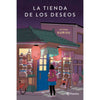 Libro La Tienda De Los Deseos      De Hiyoko Kurisu    - Planeta