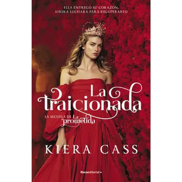 Libro La Traicionada de Kiera Cass