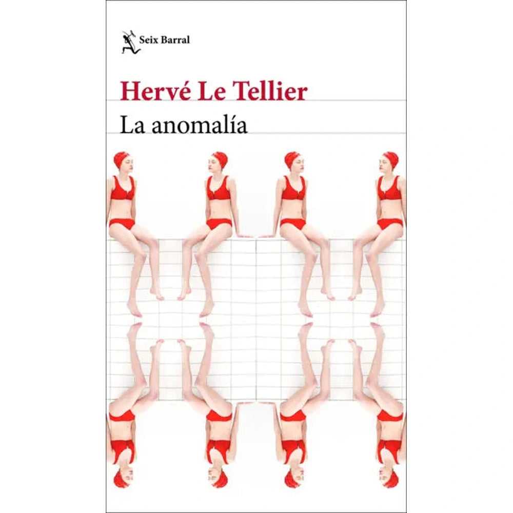 Libro La anomalía de Hervé Le Tellier - Seix Barral