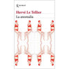 Libro La Anomalía     De Hervé Le Tellier                                   - Seix Barral