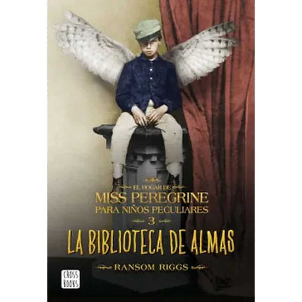 Libro La biblioteca de almas de Ransom Riggs - Crossbooks Chile
