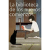 Libro La Biblioteca De Los Nuevos Comienzos De Michiko Aoyama  - Planeta