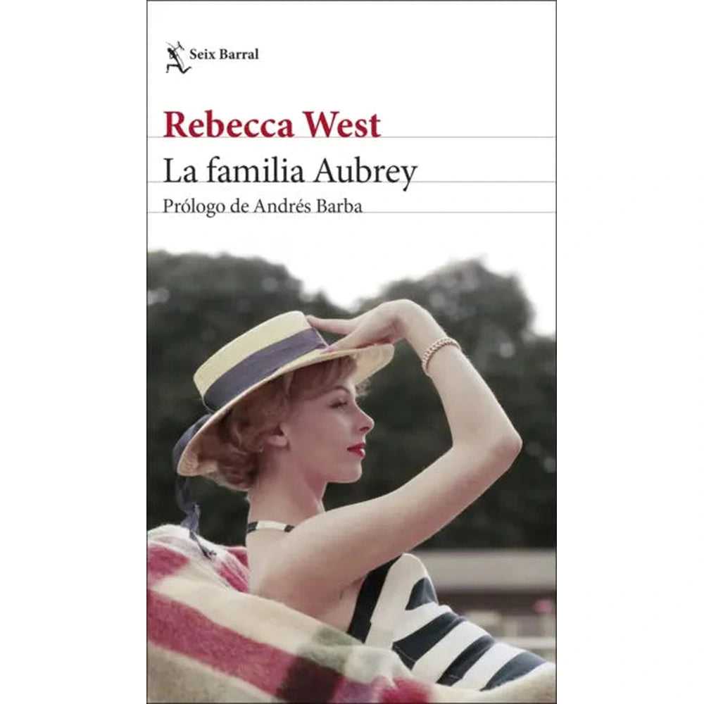 Libro La familia Aubrey Trilogía de los Aubrey 1 de Rebecca West - Seix Barral