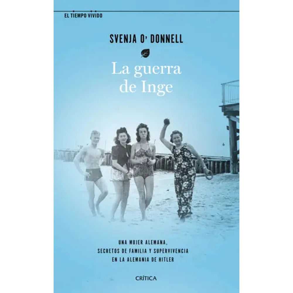 Libro La guerra de Inge de Svenja O'Donnell - CRÍTICA