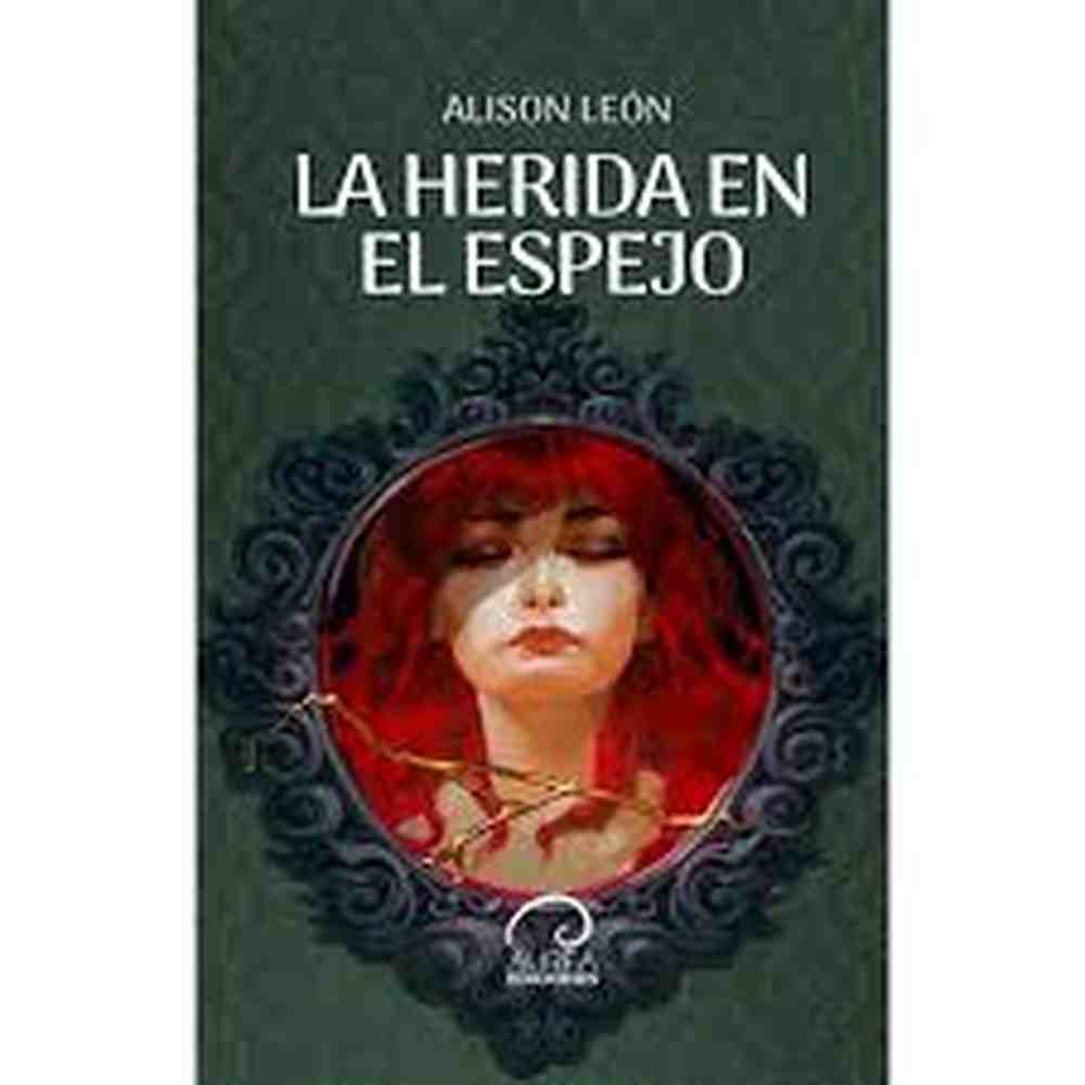 Libro La herida en el espejo de Alison León
