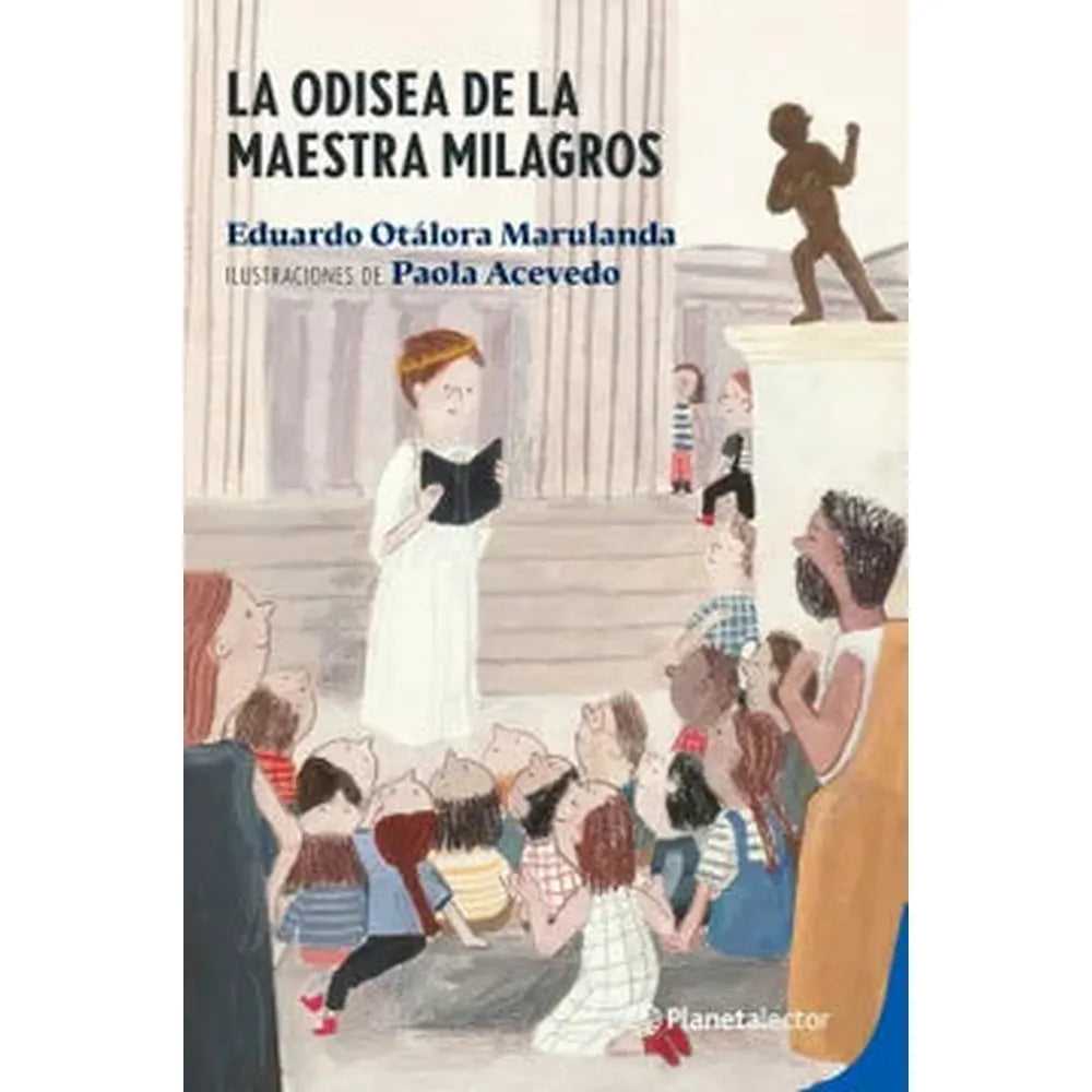 Libro La odisea de la maestra Milagros de Eduardo Otárola - Planeta Lector
