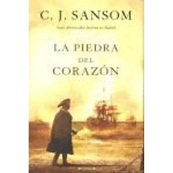 Libro La piedra del corazón de C. J. Sansom