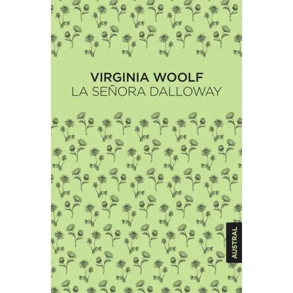 Libro La señora Dalloway de Virginia Woolf - AUSTRAL