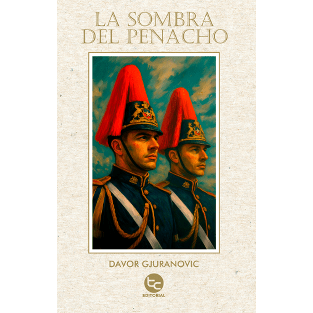 Libro La sombra del penacho de Davor Gjuranovic - Trayecto Editorial